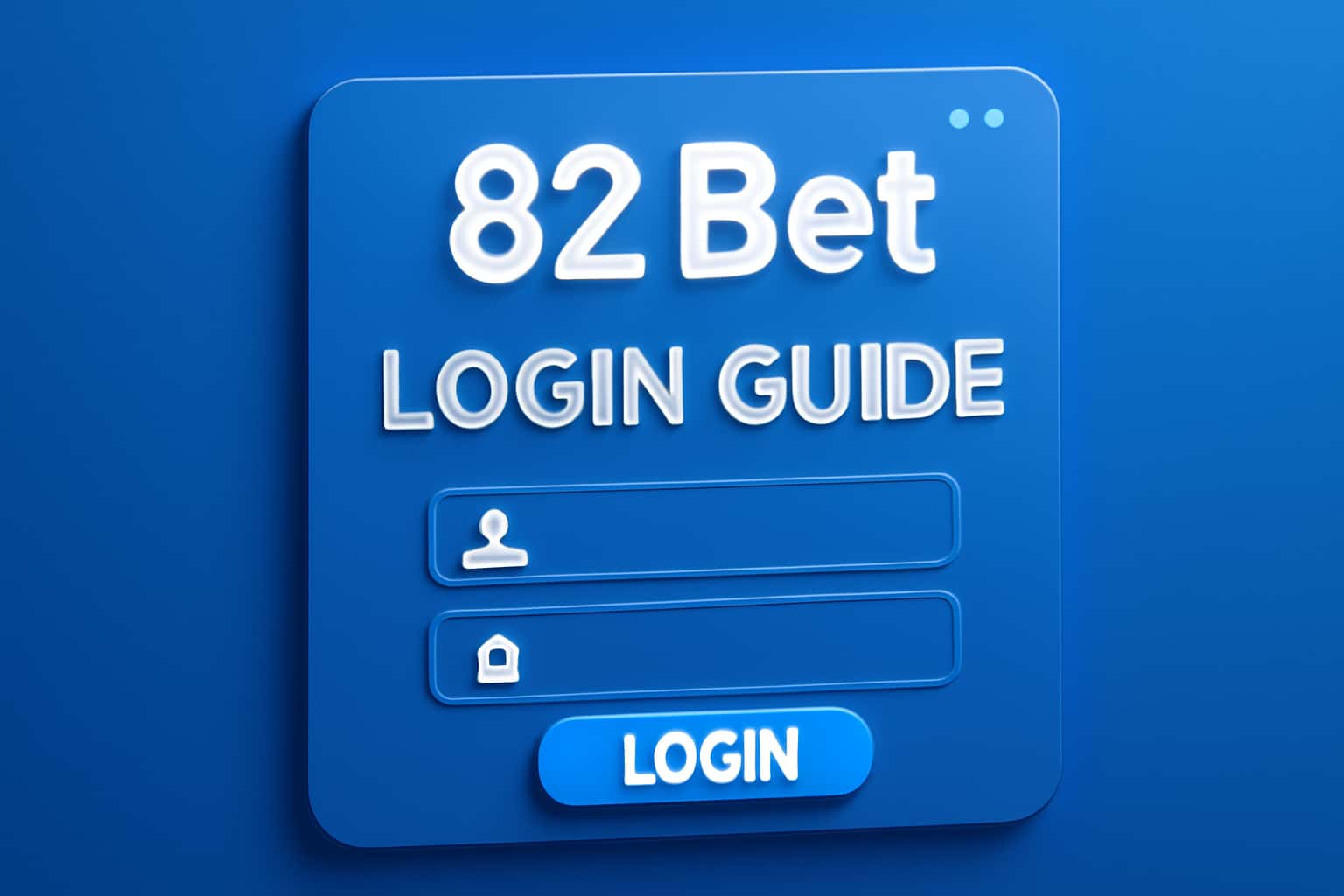 Informational scene about the 82 Bet login guide highlighting layout and content.
