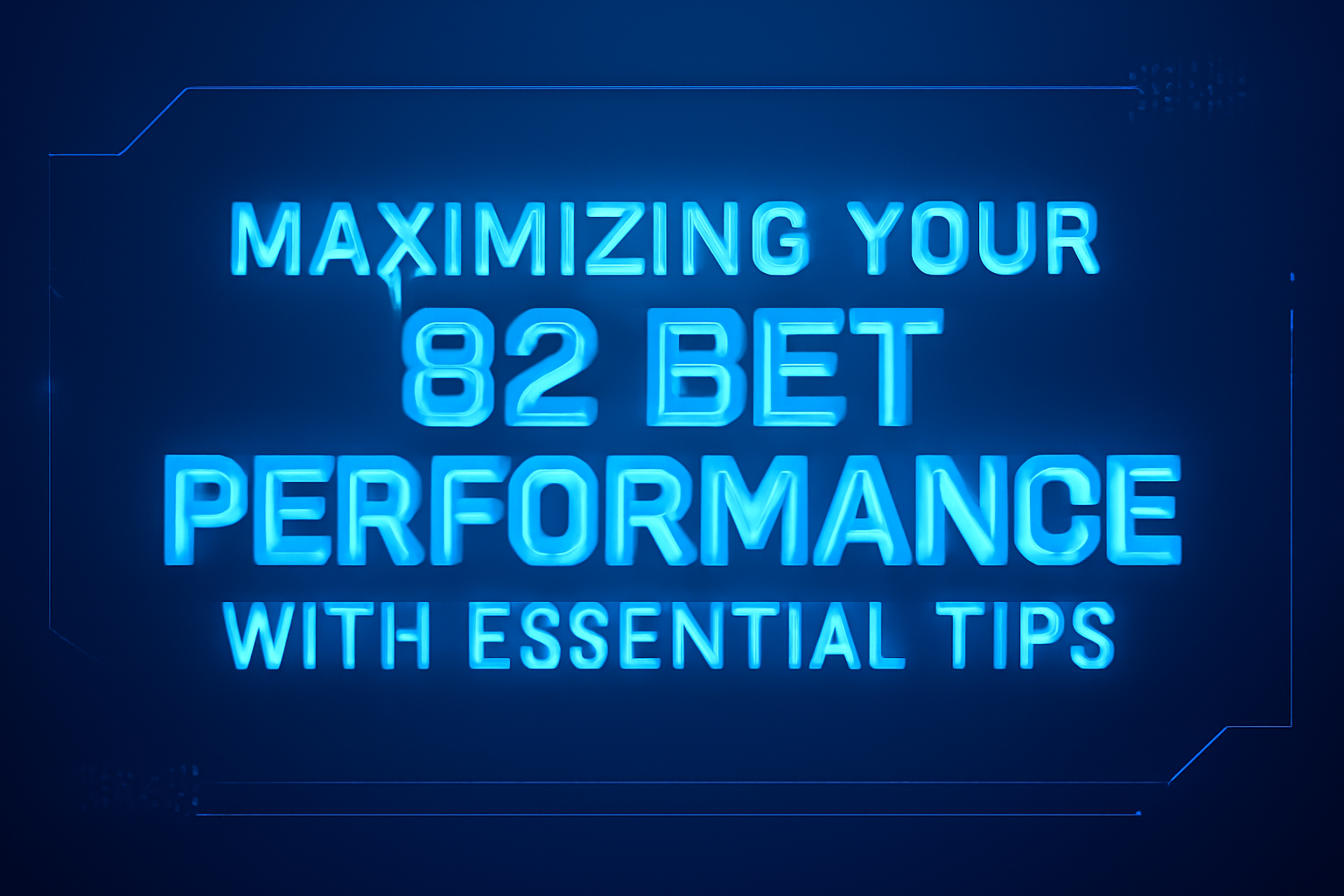 Informational graphic about 82 Bet Requirements