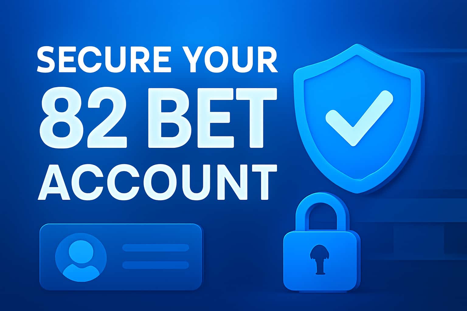 Informational scene illustrating how to secure your 82 Bet account with app installation and update guidance.
